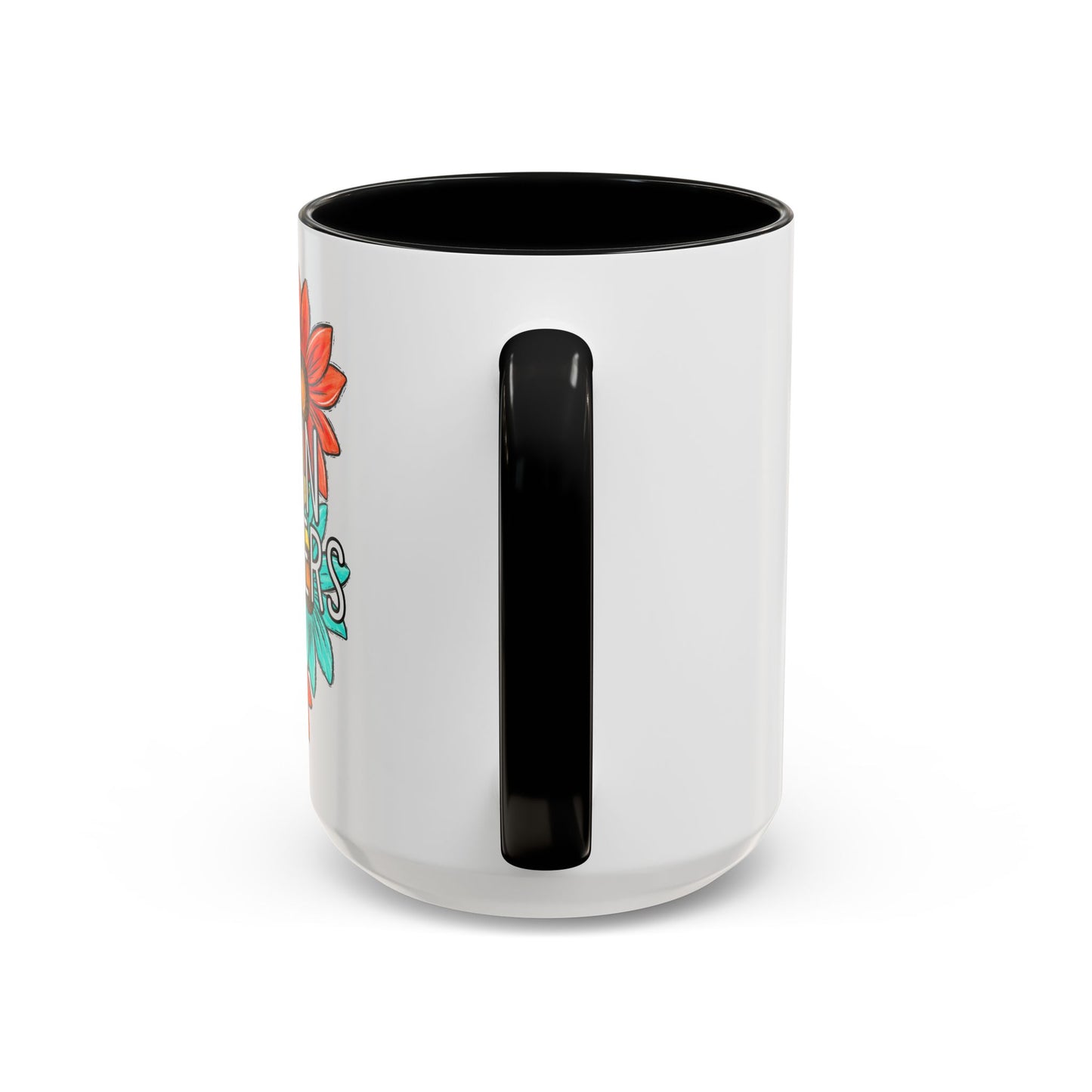 Coffee Mug, 11oz, "NO rain NO Flowers"