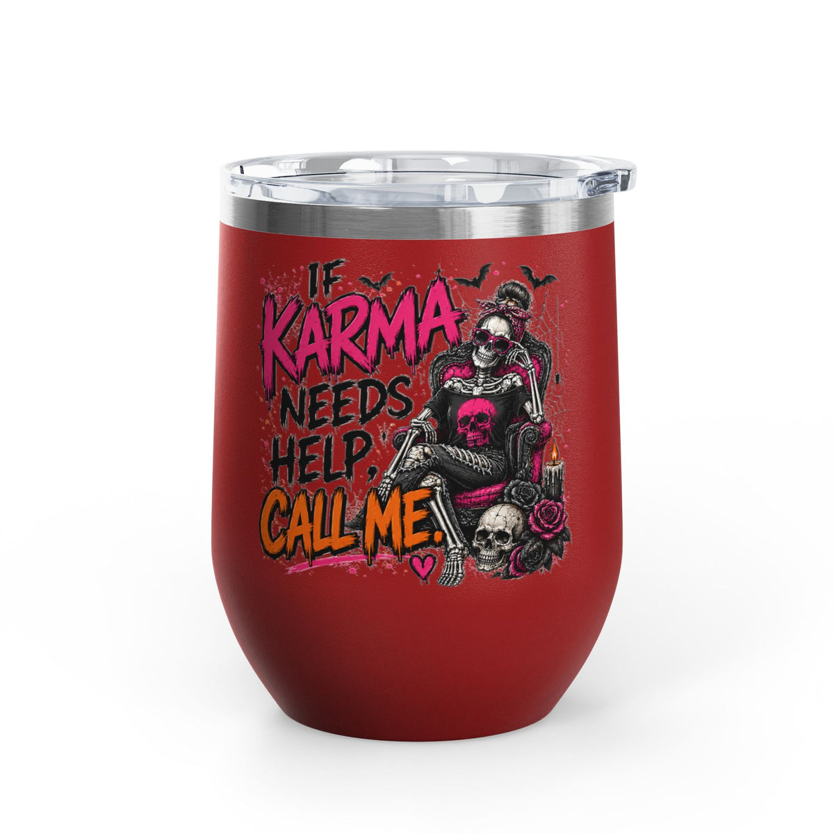 If Karma Needs Help, Call Me 12oz Wine Tumbler | Sarcastic Gothic Stainless Steel Cup by Subbin4Sanity