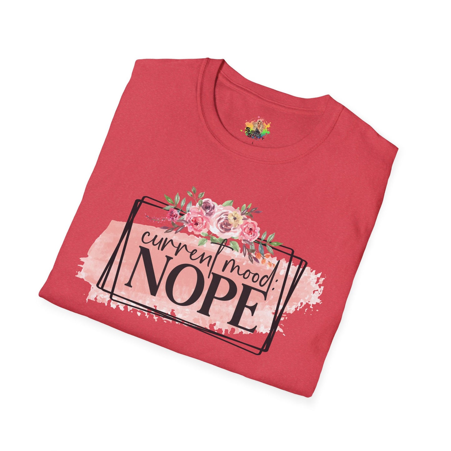 Current Mood Nope Graphic T-Shirt | Funny Sarcastic Statement Tee by Subbin4Sanity