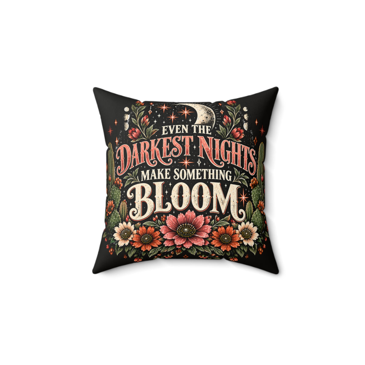 Even The Darkest Nights Make Something Bloom + Crescent Blooms Double-Sided Pillowcase & Insert | Celestial Boho Halloween Decor by Subbin4Sanity