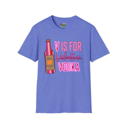 "V Is For Vodka" Valentine T-Shirt – Cute Graphic Tee | Unisex Softstyle Valentine’s Day Shirt