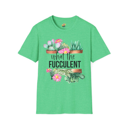 What The Fucculent Graphic T-Shirt | Funny Plant Pun Tee by Subbin4Sanity