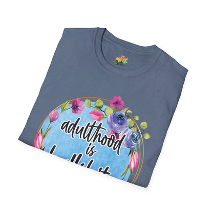 Adulthood Is Bullshit Graphic T-Shirt | Funny Adult Life Statement Tee by Subbin4Sanity