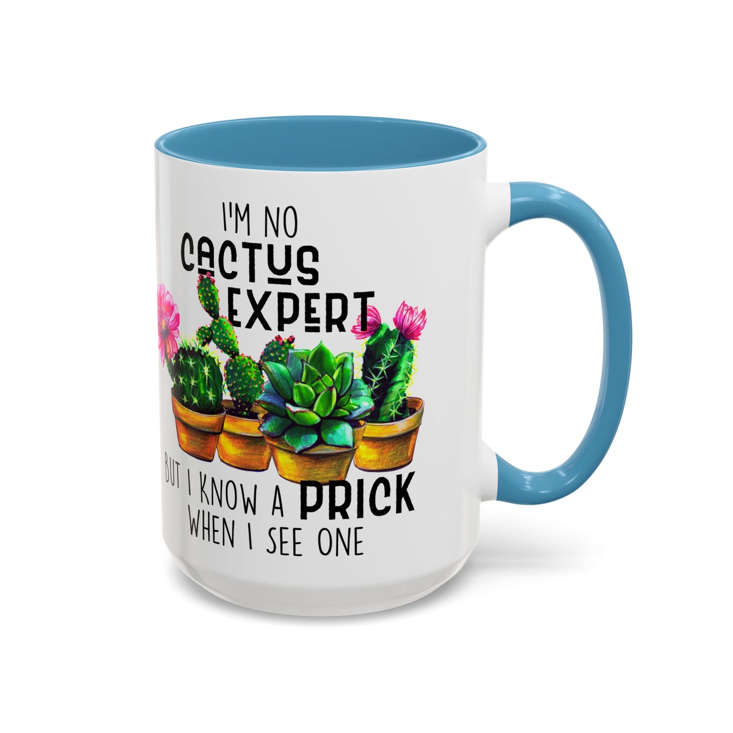 Coffee Mug, 11oz, "No Cactus Expert"