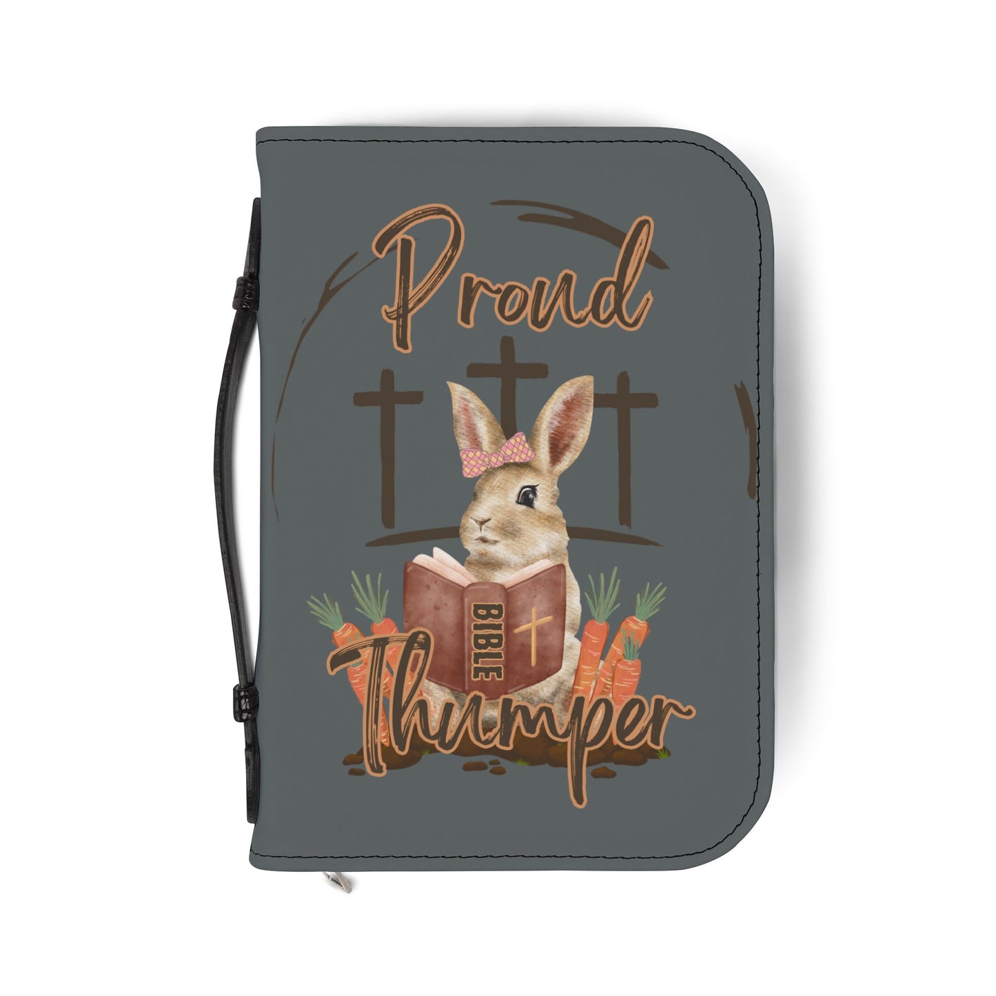 "Proud Bible Thumper" Easter Zippered Bible Cover