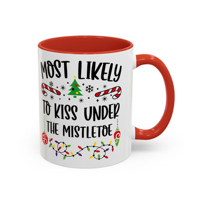 Christmas Coffee Mug, 11oz, "To kiss under the mistletoe"
