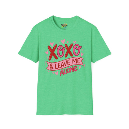 "XOXO & Leave Me Alone" Valentine T-Shirt – Cute Graphic Tee | Unisex Softstyle Valentine’s Day Shirt