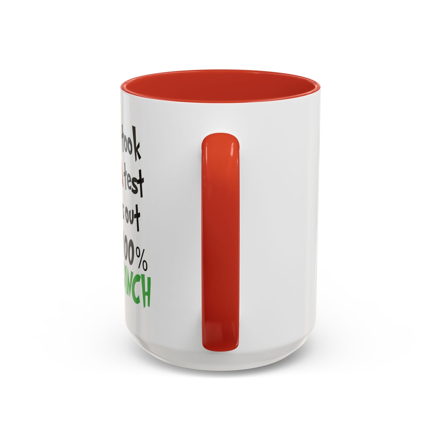 Christmas Coffee Mug, 11oz, "100% Grinch"
