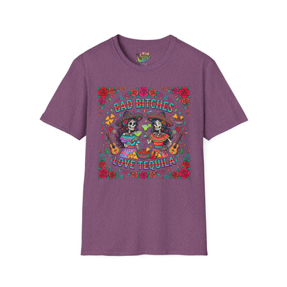 "Bad Bitches Love Tequila" | Unisex Softstyle T-Shirt