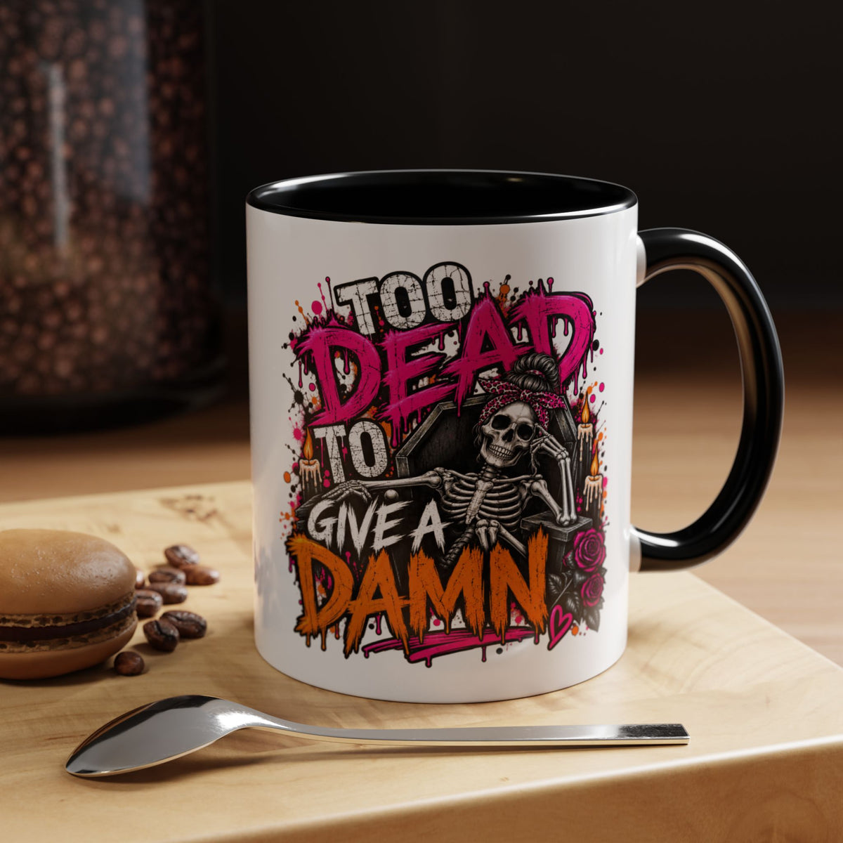 Too Dead To Give A Damn Coffee Mug | Sarcastic Gothic Ceramic Mug by Subbin4Sanity