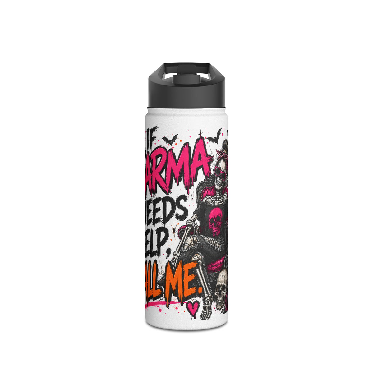 If Karma Needs Help Call Me Stainless Steel Water Bottle | Sarcastic Gothic Insulated Bottle by Subbin4Sanity