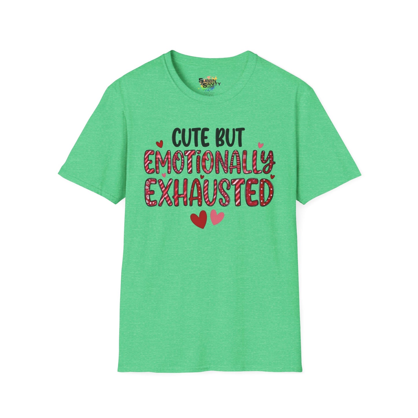 "Cute But Emotionally Exhausted" Valentine T-Shirt – Cute Graphic Tee | Unisex Softstyle Valentine’s Day Shirt