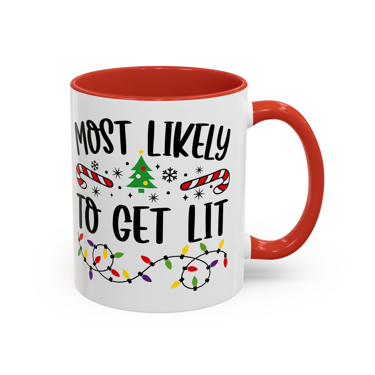 Christmas Coffee Mug, 11oz, "To get lit"
