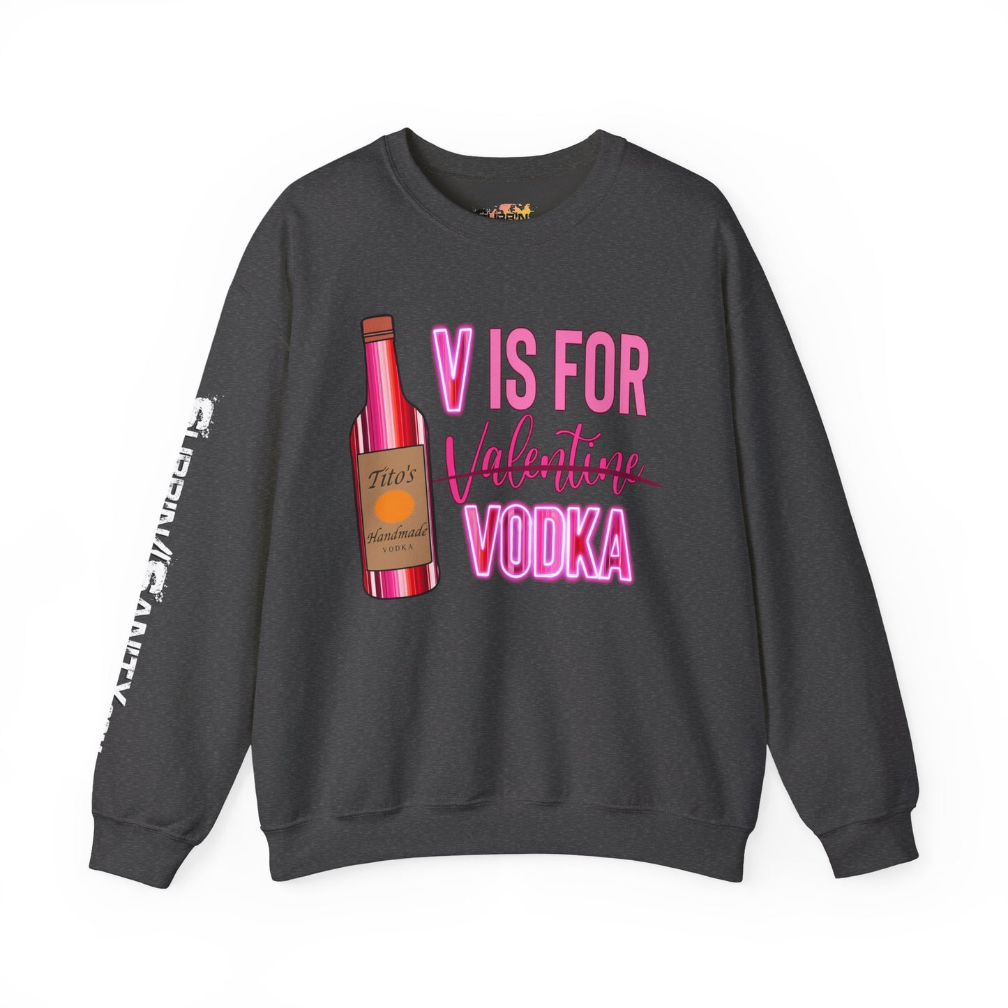 "V Is For Vodka" Valentine Sweatshirt — Cozy Valentine's Day Crewneck