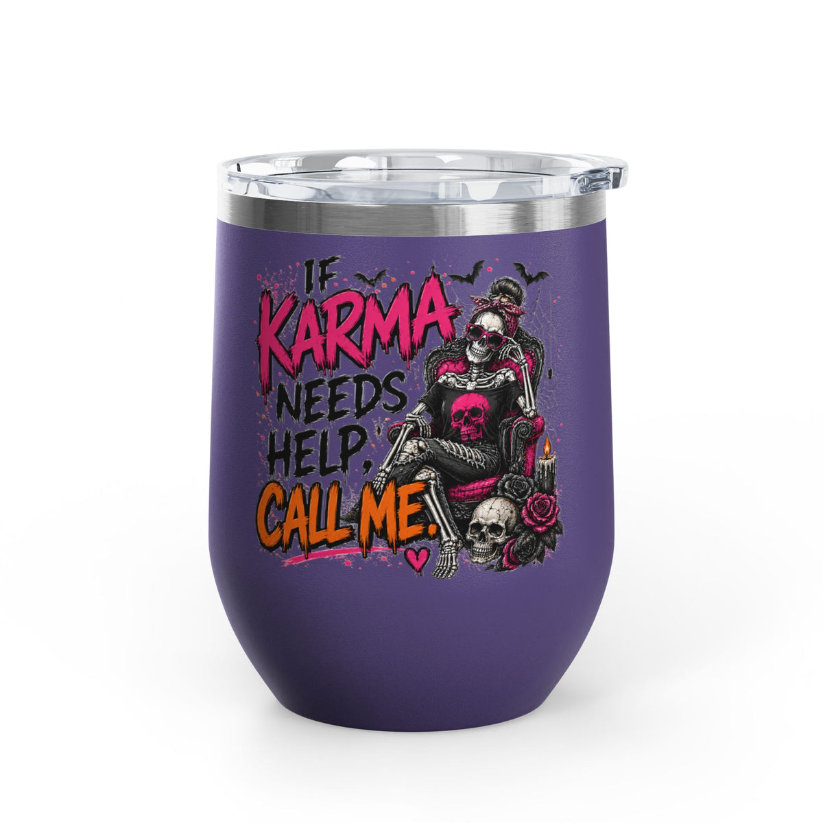 If Karma Needs Help, Call Me 12oz Wine Tumbler | Sarcastic Gothic Stainless Steel Cup by Subbin4Sanity