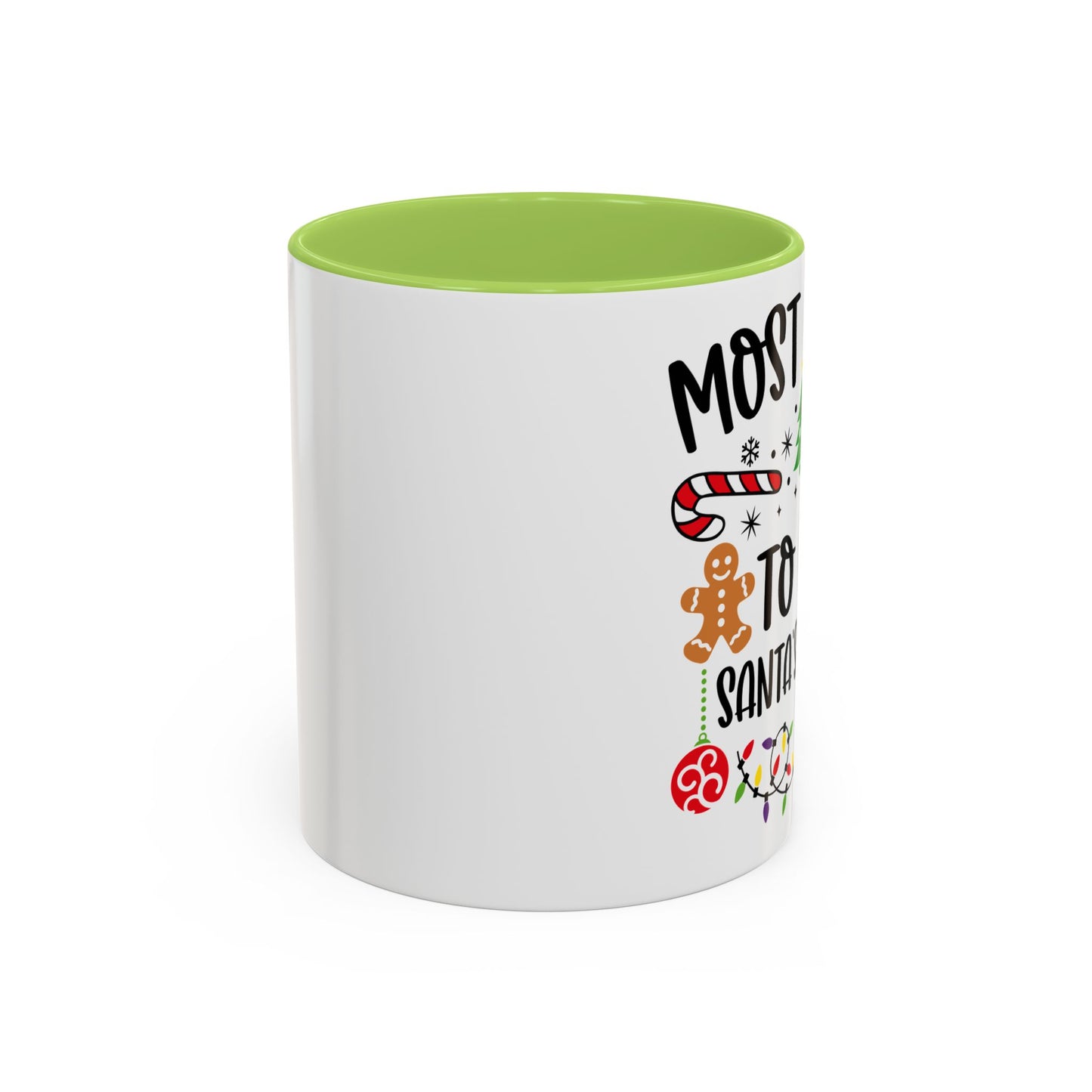 Christmas Coffee Mug, 11oz, "Eat Santa's Cookies"