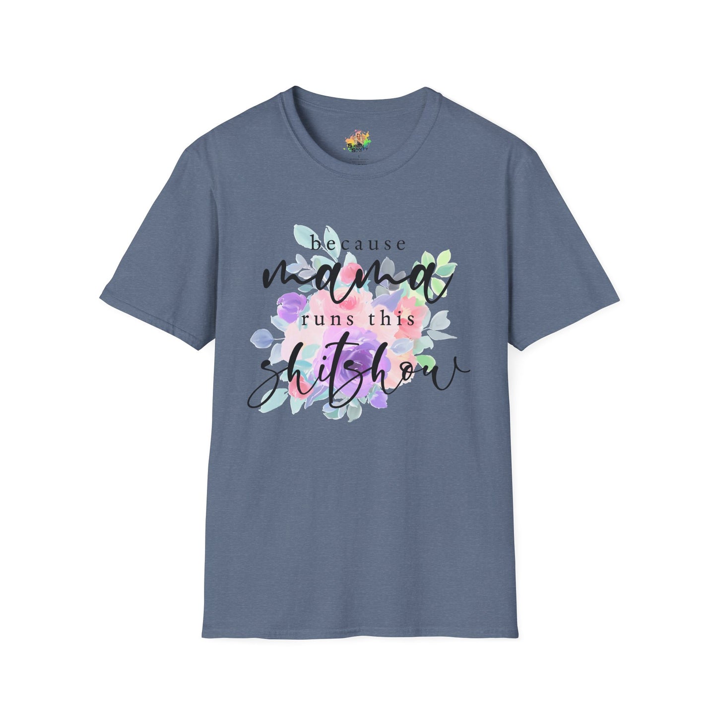 Mama Runs The Shitshow Graphic T-Shirt | Funny Mom Life Statement Tee by Subbin4Sanity