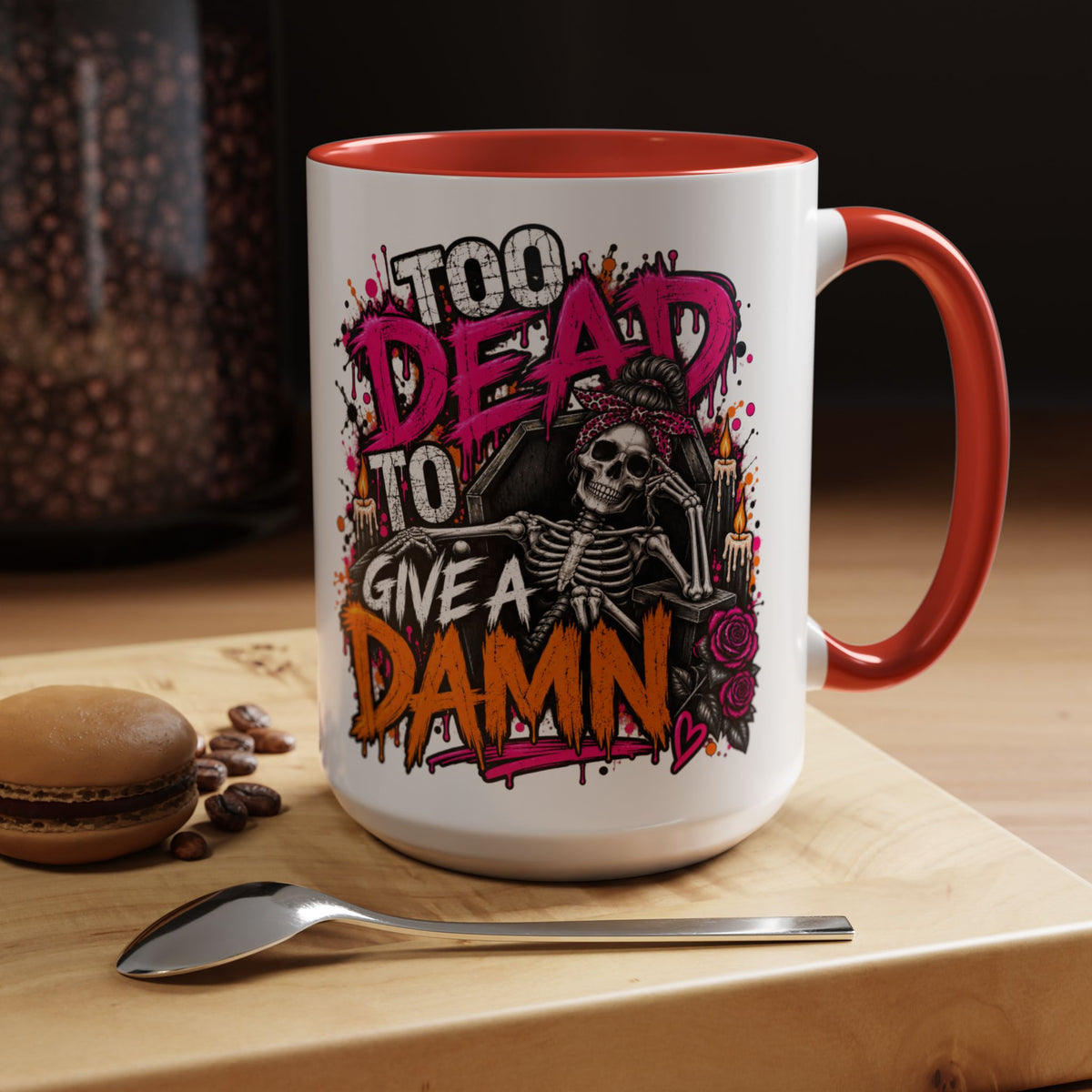 Too Dead To Give A Damn Coffee Mug | Sarcastic Gothic Ceramic Mug by Subbin4Sanity