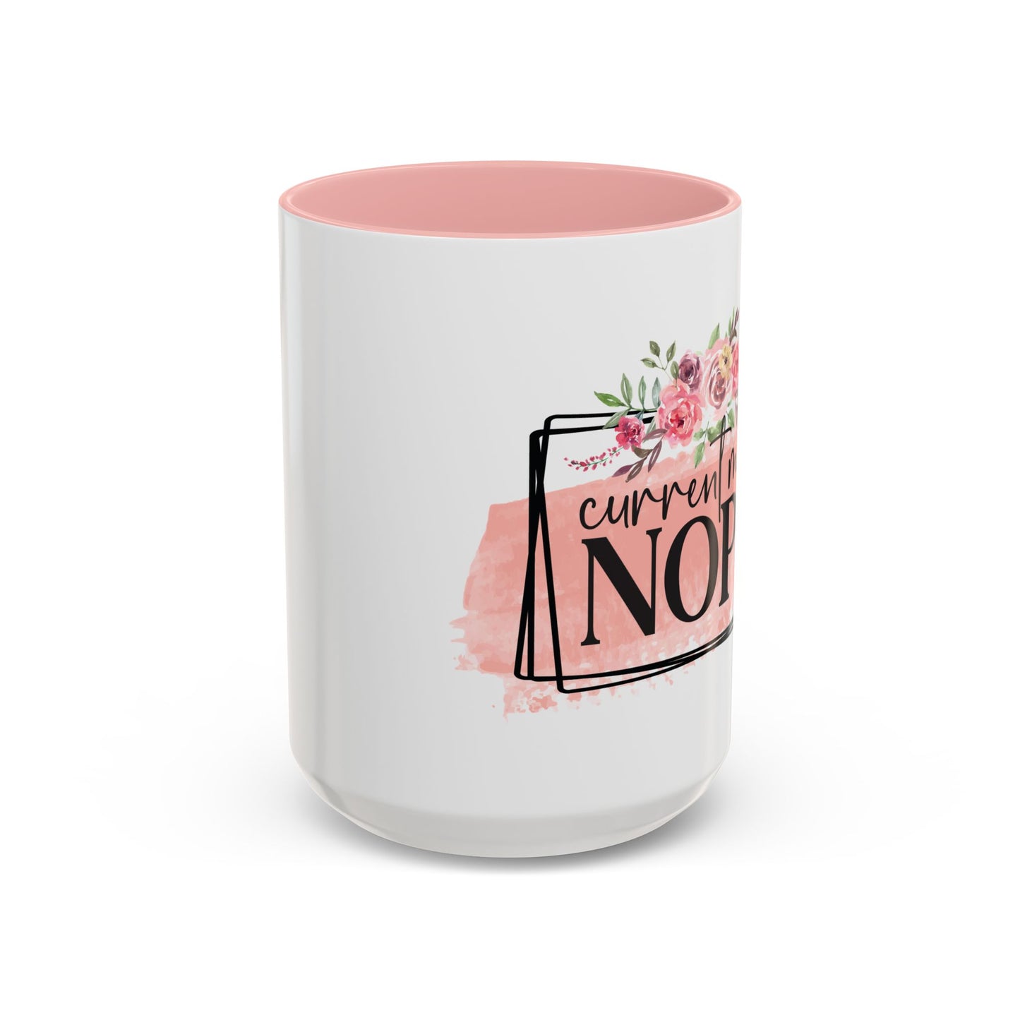 Coffee Mug, 11oz, "Current Mood NOPE"