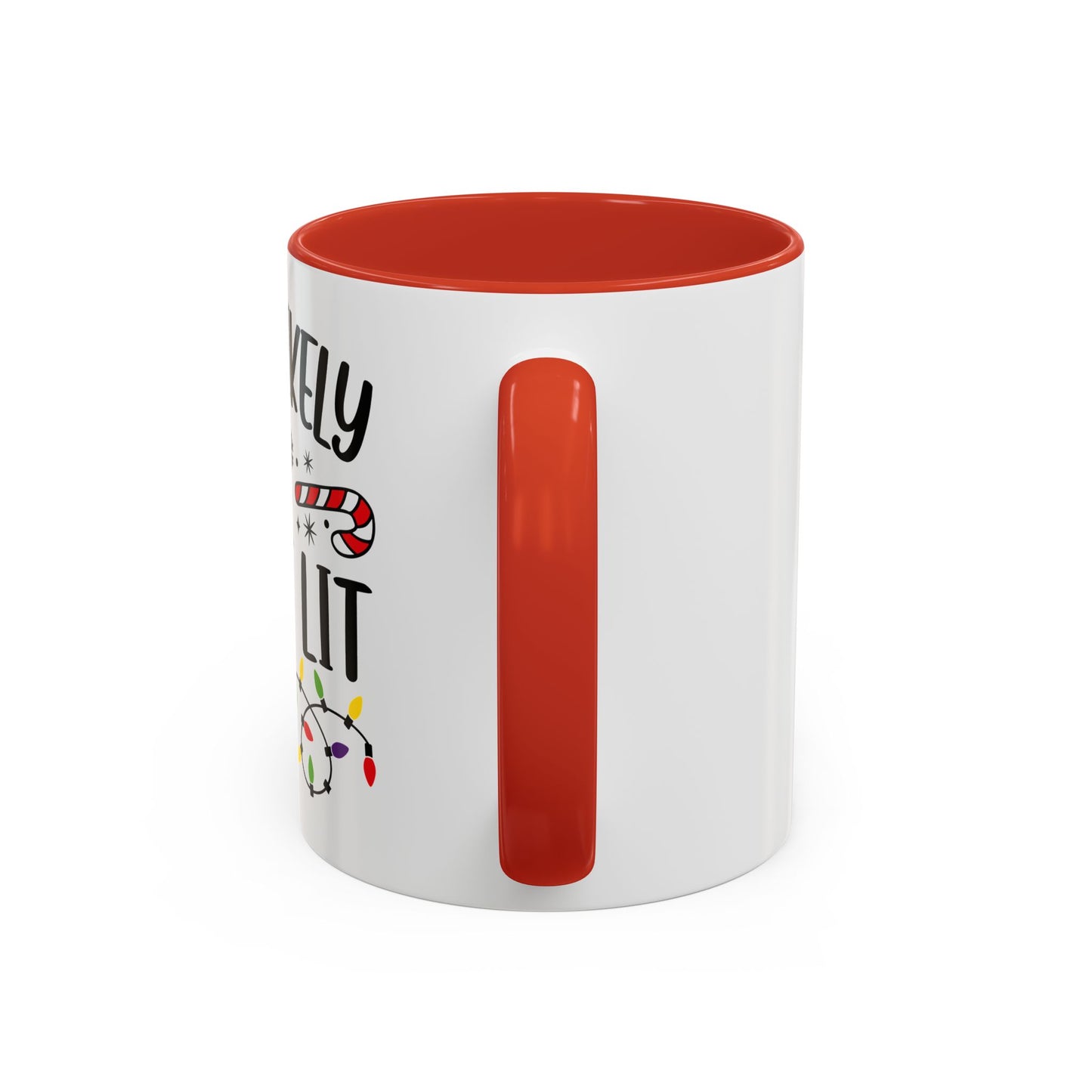 Christmas Coffee Mug, 11oz, "To get lit"