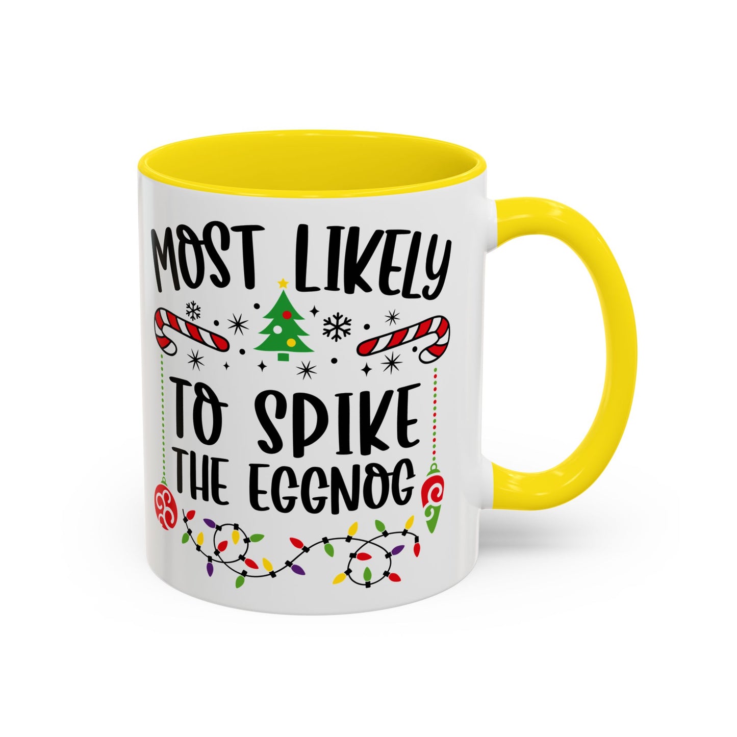 Christmas Coffee Mug, 11oz, "To spike the eggnog"