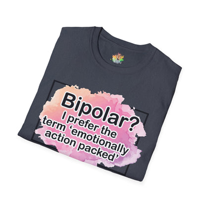 Emotionally Action Packed Graphic T-Shirt | Funny Mental Health Humor Tee by Subbin4Sanity