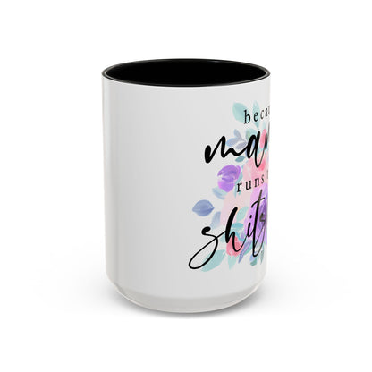 Coffee Mug, 11oz, "Mama runs the Shit Show"