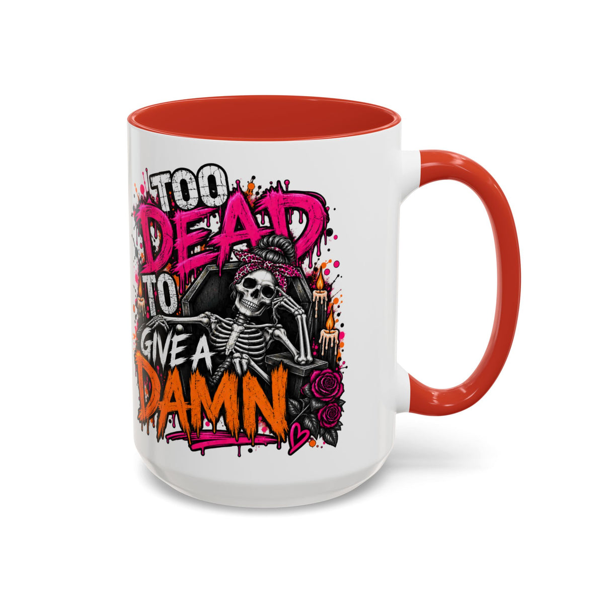 Too Dead To Give A Damn Coffee Mug | Sarcastic Gothic Ceramic Mug by Subbin4Sanity