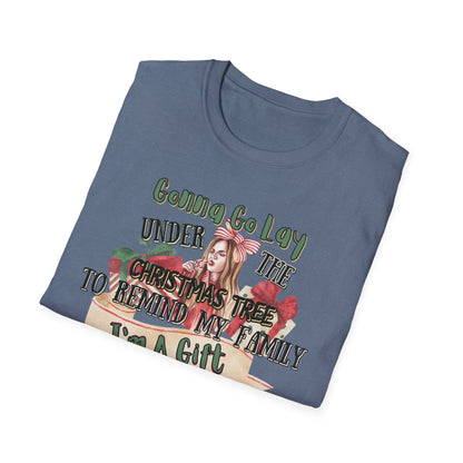 Christmas DTG Softstyle Tee "gunna go lay under the christmas tree and remind my family im a gift"