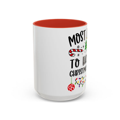 Christmas Coffee Mug, 11oz, "To have a Christmas Party"