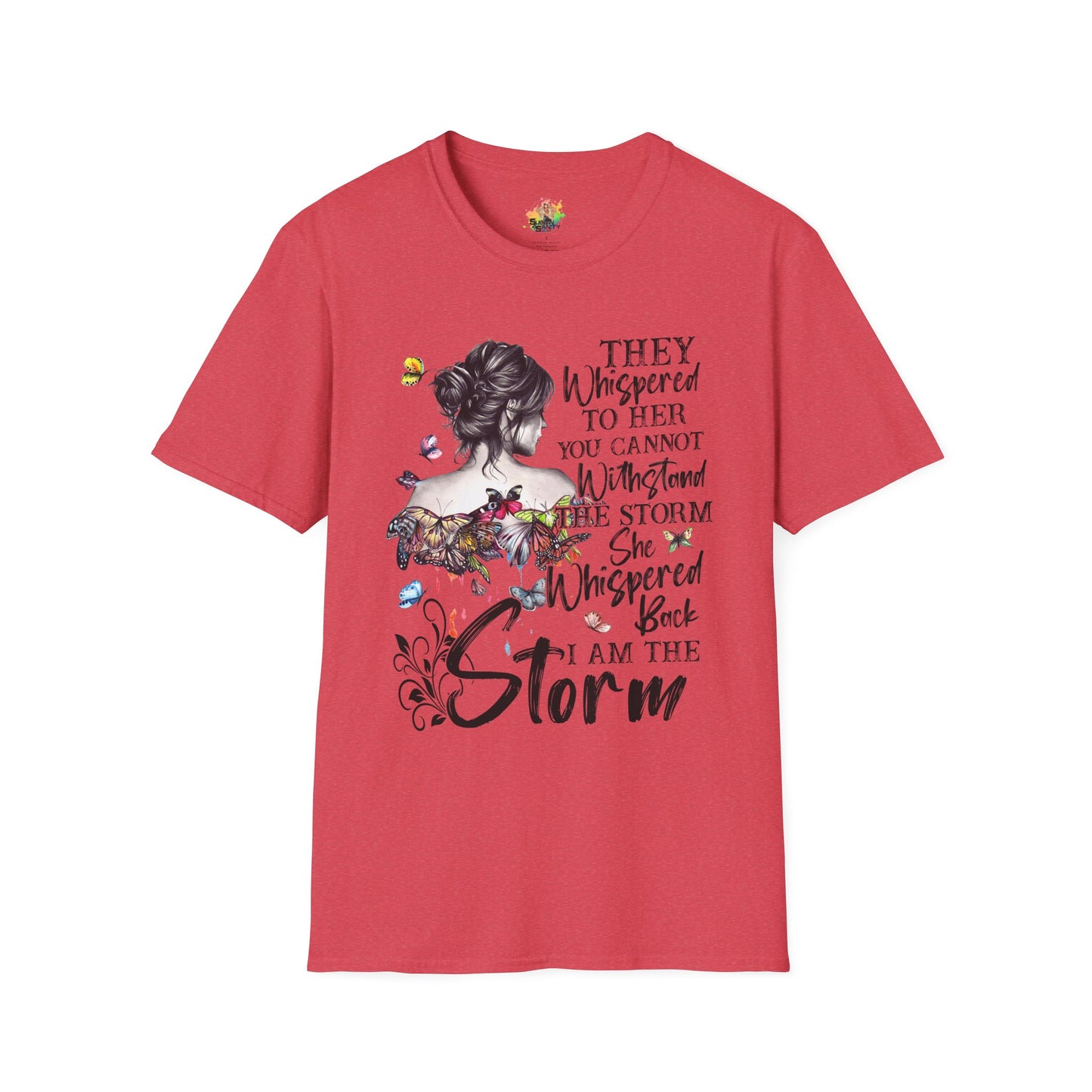 I Am The Storm Graphic T-Shirt | Empowering Women’s Statement Tee by Subbin4Sanity