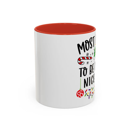 Christmas Coffee Mug, 11oz, "To be on the nice list"