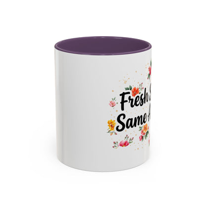 "Fresh Season Same Attitude" - 11oz Coffee Mug