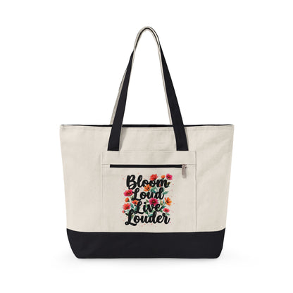 "Bloom Loud Live Louder" — Zippered Tote Bag