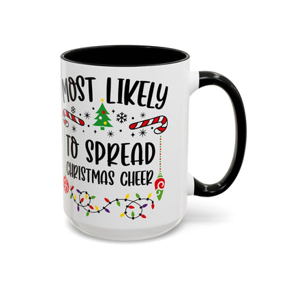 Christmas Coffee Mug, 11oz, "To spread Christmas cheer"
