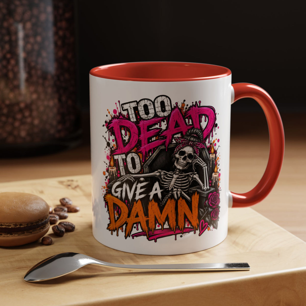 Too Dead To Give A Damn Coffee Mug | Sarcastic Gothic Ceramic Mug by Subbin4Sanity