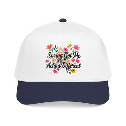 "Spring Got Me Acting Different" — Baseball Cap