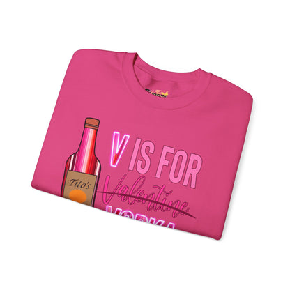 "V Is For Vodka" Valentine Sweatshirt — Cozy Valentine's Day Crewneck