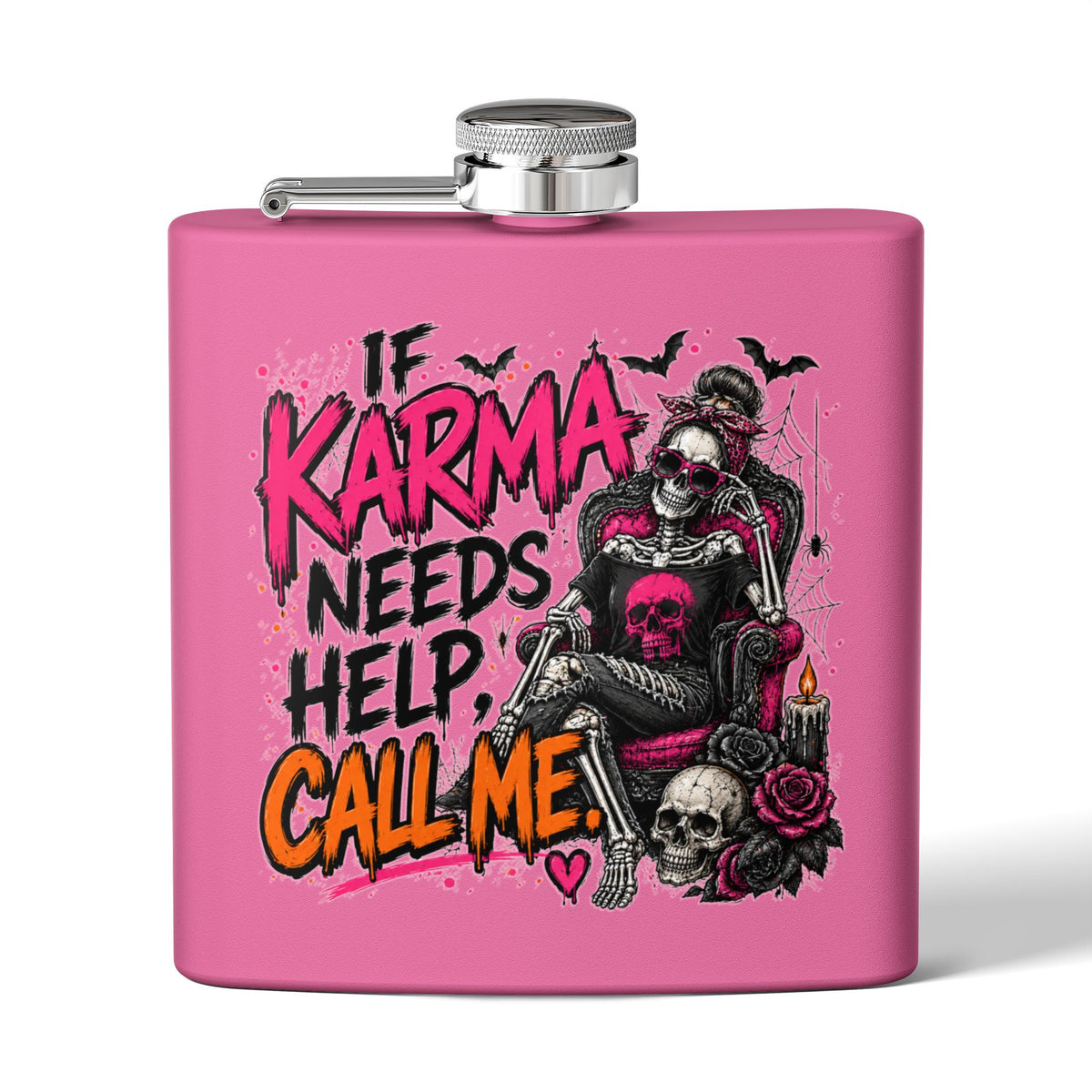 If Karma Needs Help, Call Me 6oz Stainless Steel Flask | Sarcastic Gothic Drinking Flask by Subbin4Sanity