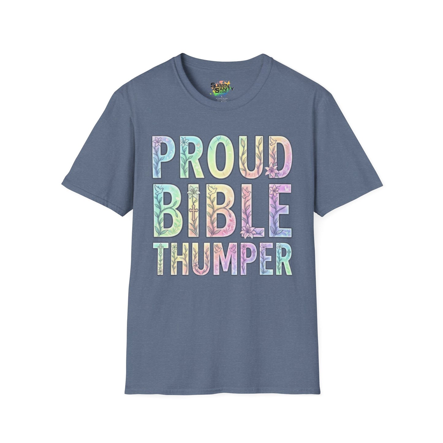 Proud Bible Thumper Pastel Rainbow Easter Faith Unisex Soft Style T-Shirt