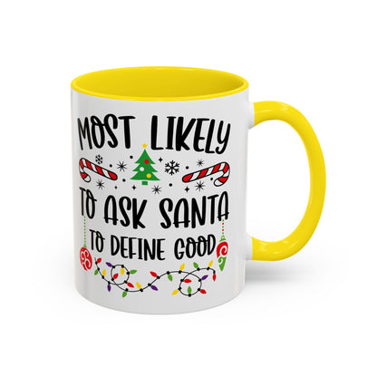 Christmas Coffee Mug, 11oz, "Define Good Santa"