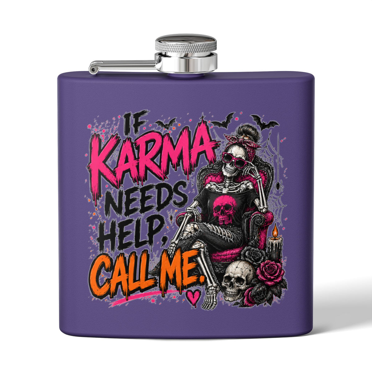 If Karma Needs Help, Call Me 6oz Stainless Steel Flask | Sarcastic Gothic Drinking Flask by Subbin4Sanity