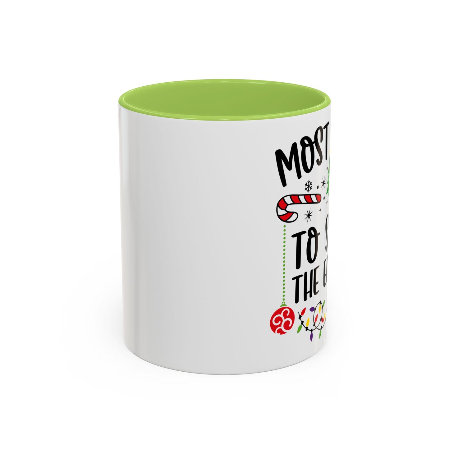 Christmas Coffee Mug, 11oz, "To spike the eggnog"