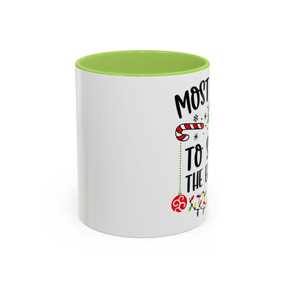 Christmas Coffee Mug, 11oz, "To spike the eggnog"