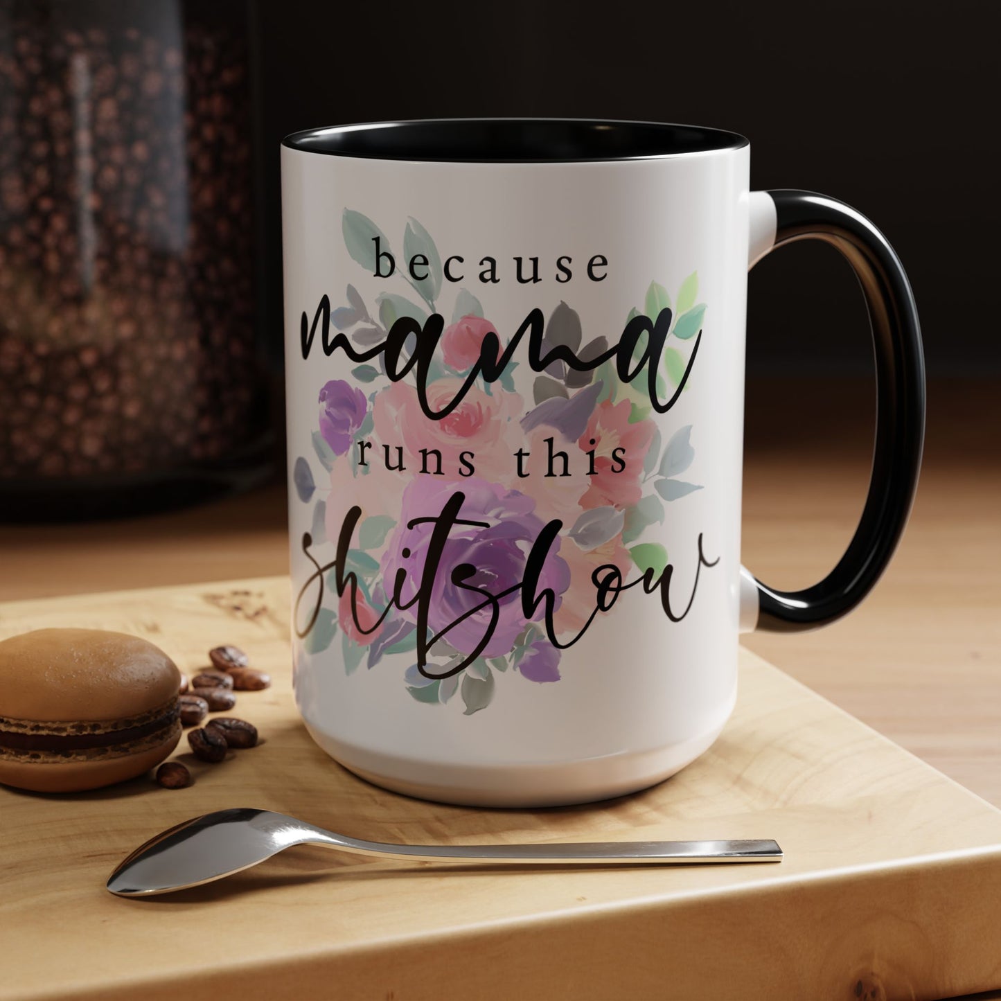 Coffee Mug, 11oz, "Mama runs the Shit Show"