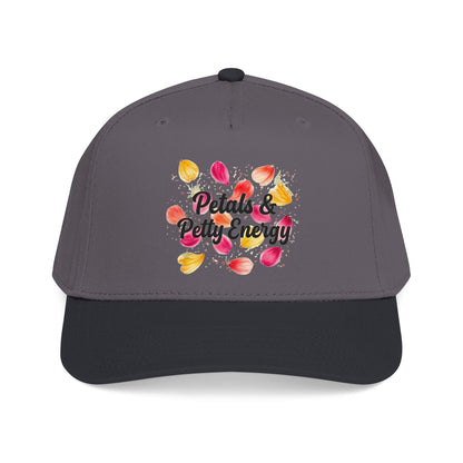 "Petals & Petty Energy" — Baseball Cap