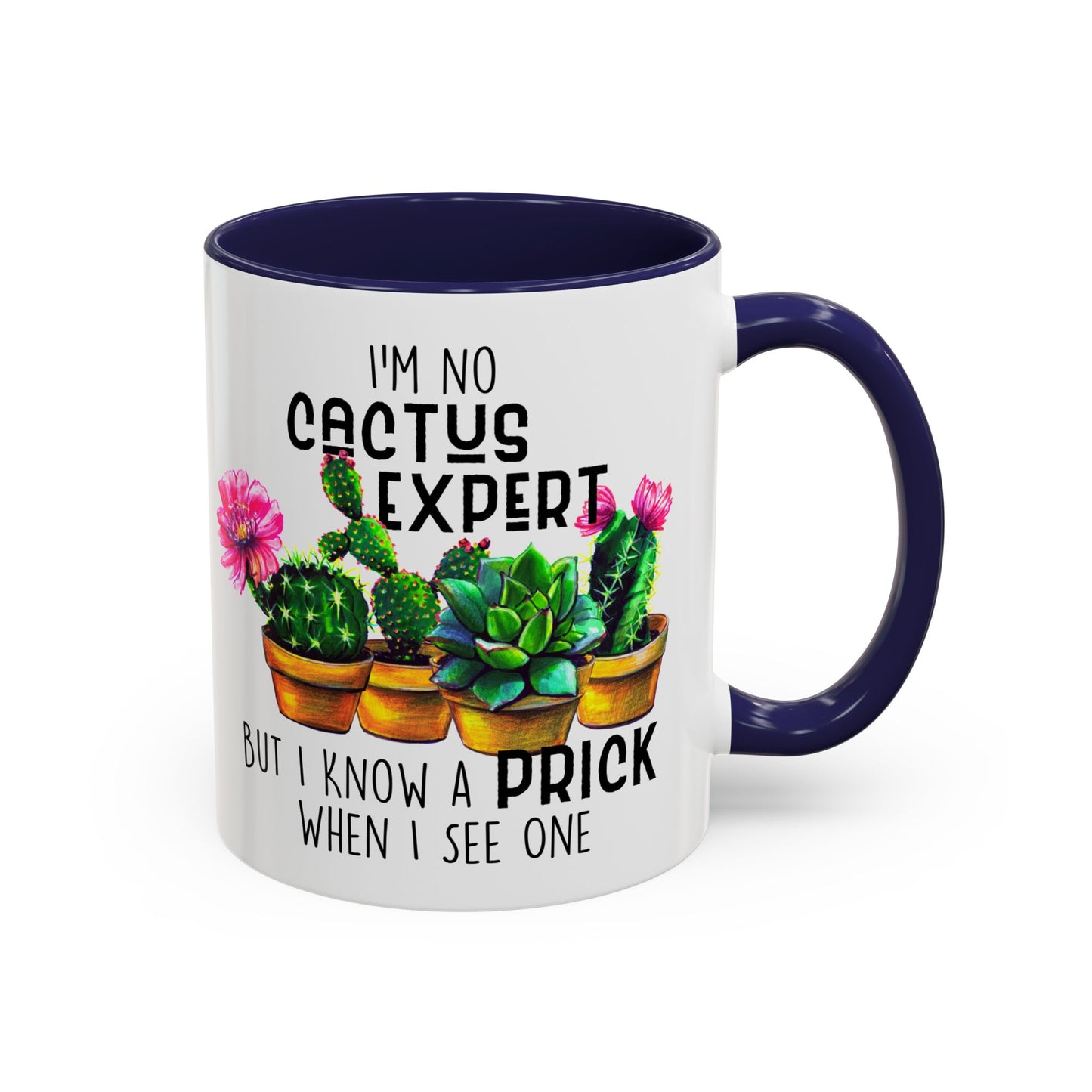 Coffee Mug, 11oz, "No Cactus Expert"