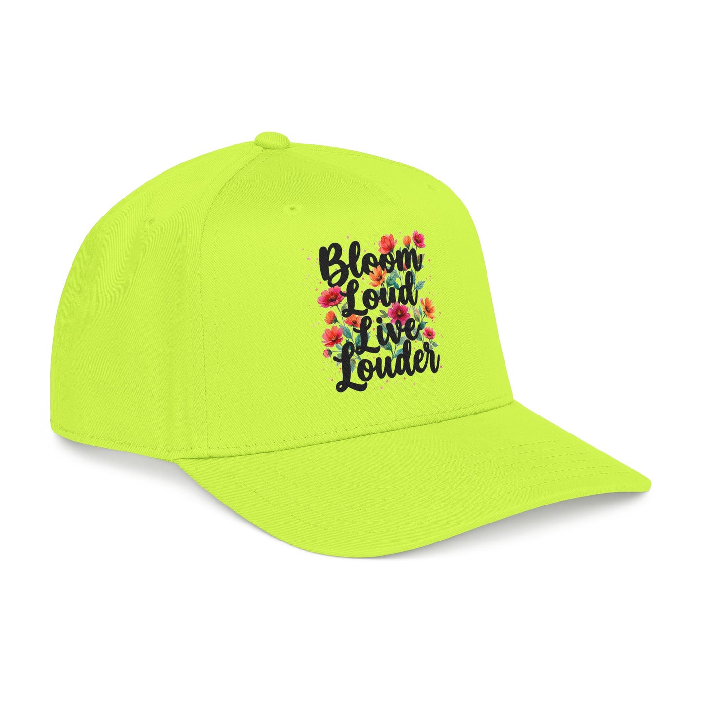 "Bloom Loud Live Louder" — Baseball Cap