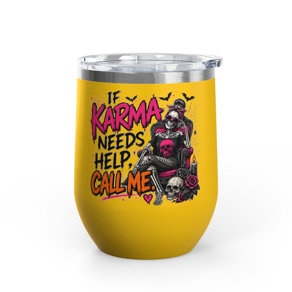 If Karma Needs Help, Call Me 12oz Wine Tumbler | Sarcastic Gothic Stainless Steel Cup by Subbin4Sanity