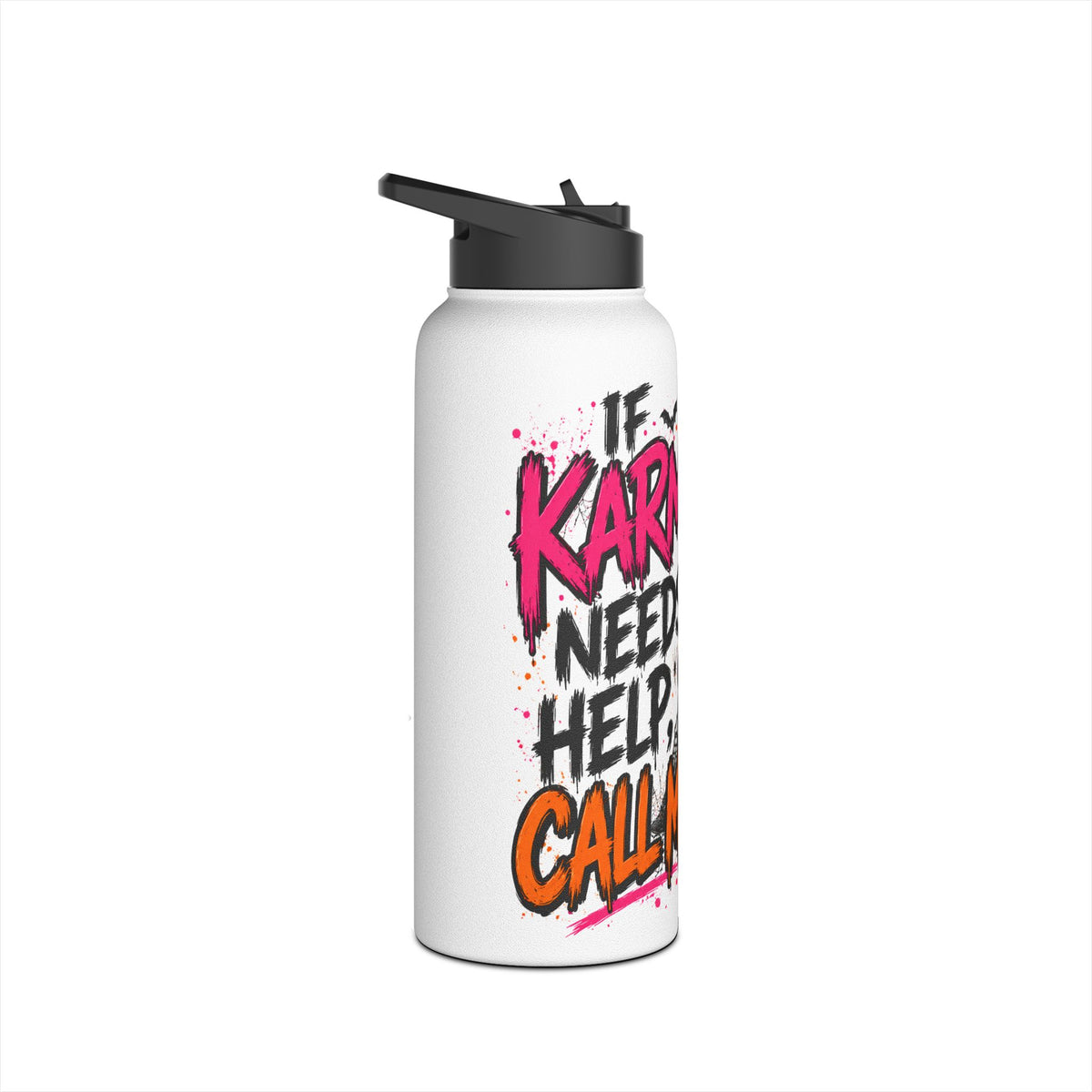 If Karma Needs Help Call Me Stainless Steel Water Bottle | Sarcastic Gothic Insulated Bottle by Subbin4Sanity